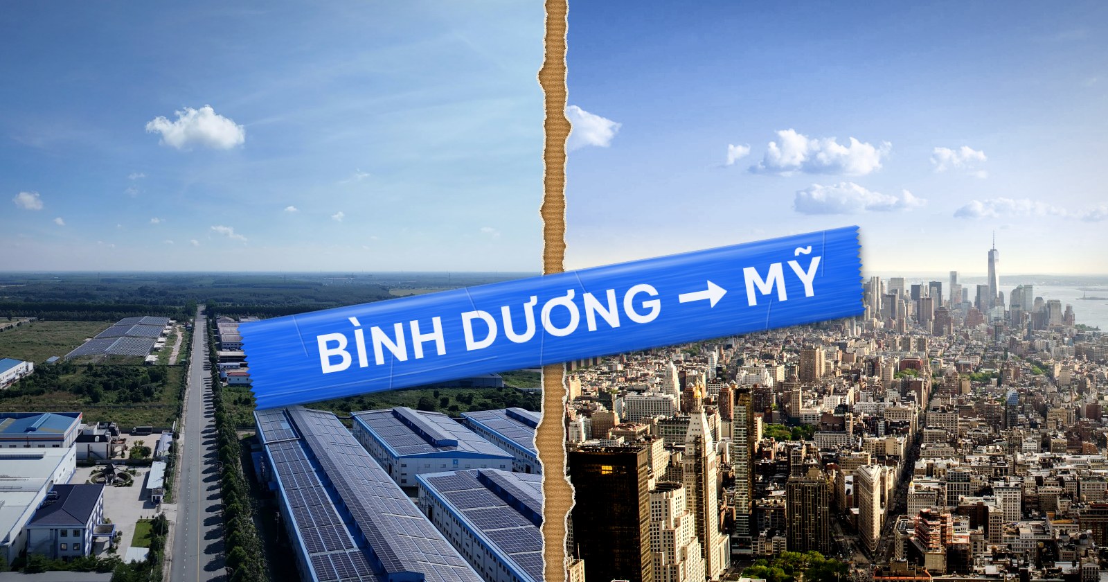 Ảnh ghép khu công nghiệp ở Bình Dương và New York, dán liền bằng băng keo xanh ghi Bình Dương sang Mỹ